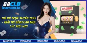 Nổ hũ trực tuyến