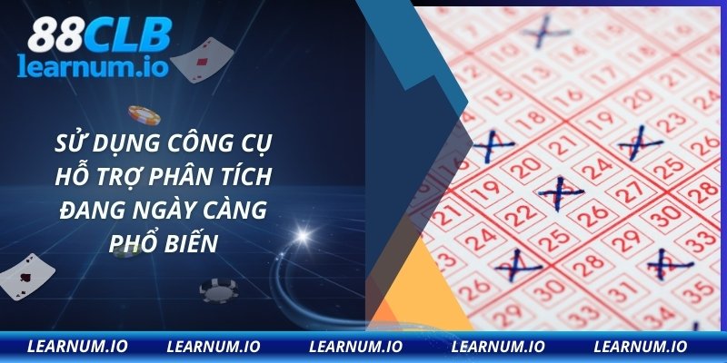 Sử dụng công cụ hỗ trợ phân tích đang ngày càng phổ biến